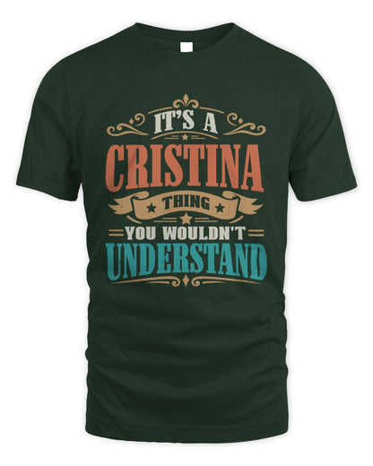 It’s a Name Thing Personalized Retro T-Shirt CRISTINA M1-47 / Unisex Standard T-Shirt / forest green