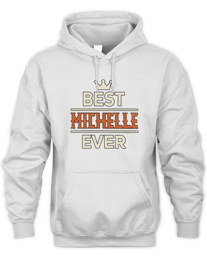 Best Your Name With Crown Shirt MICHELLE M1-59 / Unisex Hoodie / white