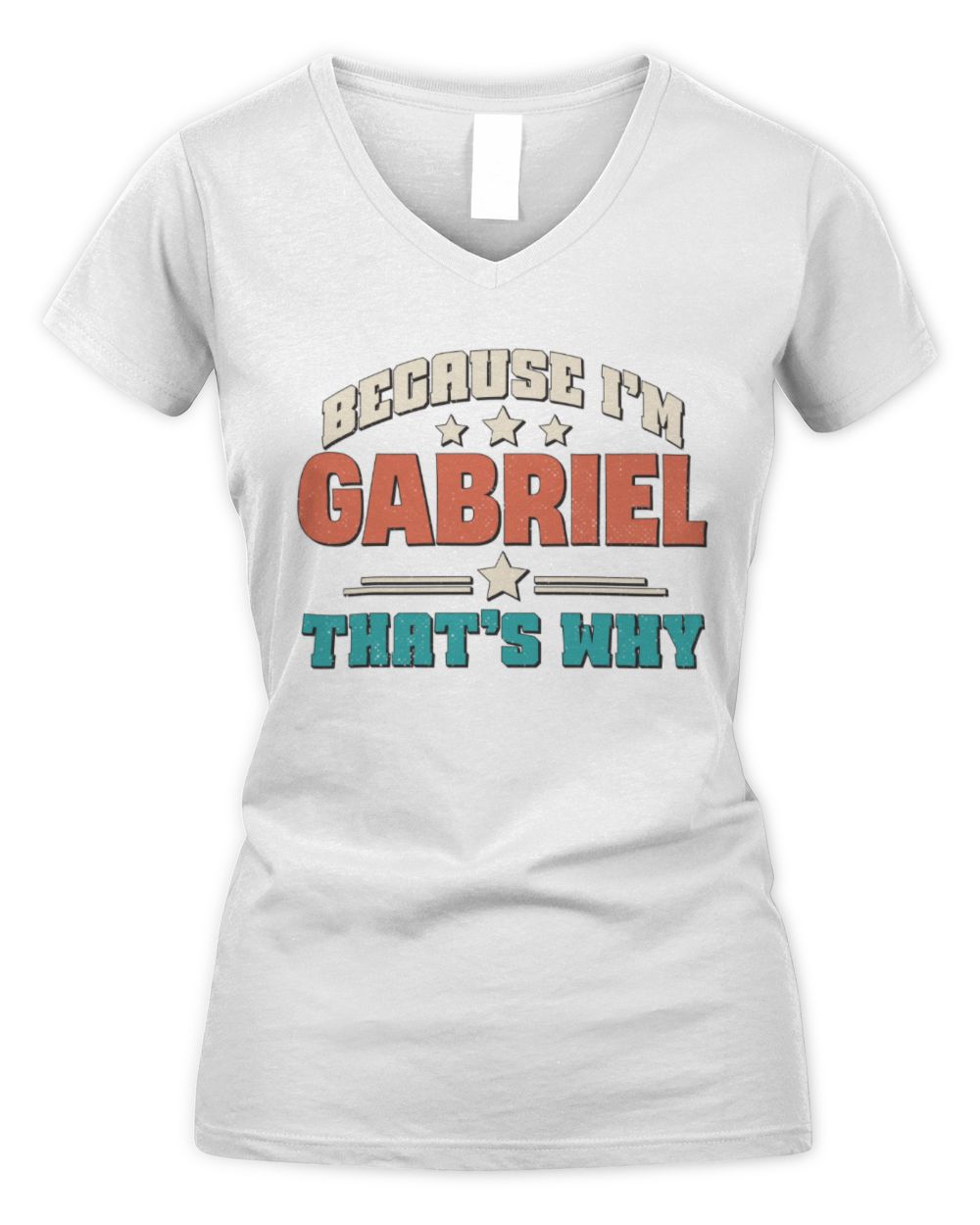 Because I'm Name That's Why Personalized Retro Shirt GABRIEL-49 / Women's V-Neck T-Shirt / white