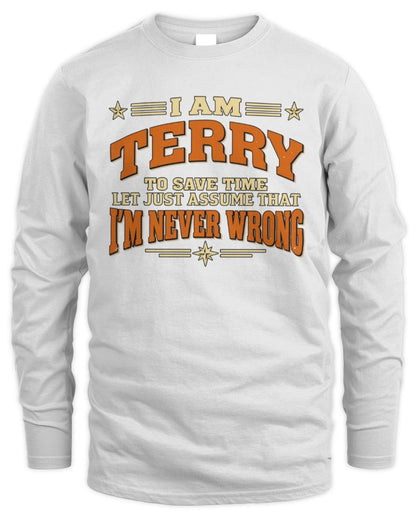 I'm Name Let's Just Assume I'm Never Wrong Retro Shirt TERRY M1-64 / Men's Long Sleeved T-Shirt / white
