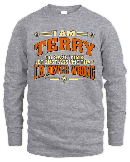 I'm Name Let's Just Assume I'm Never Wrong Retro Shirt TERRY M1-64 / Men's Long Sleeved T-Shirt / sport grey