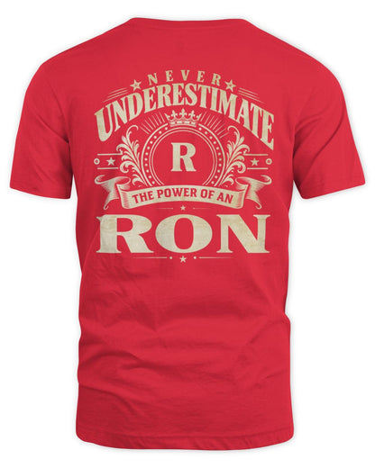 Never Underestimate Your Name Luxury Logo Shirt RON M1-63 / Unisex Standard T-Shirt / red