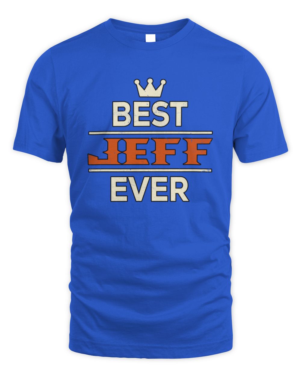 Best Your Name With Crown Shirt JEFF M1-59 / Unisex Standard T-Shirt / royal