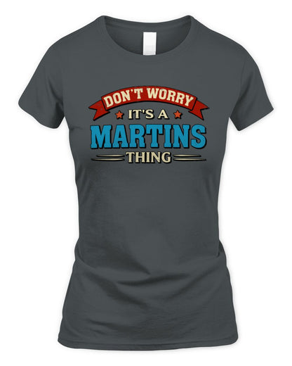 Don't Worry It's a Your Name Thing Funny Retro T-Shirt MARTINS M1-57 / Women's Standard T-Shirt / charcoal