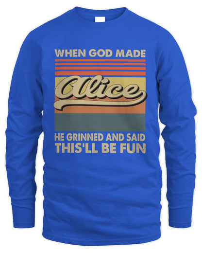When God Made Your Name He Grinned Vintage T-Shirt ALICE M1-55 / Men's Long Sleeved T-Shirt / royal