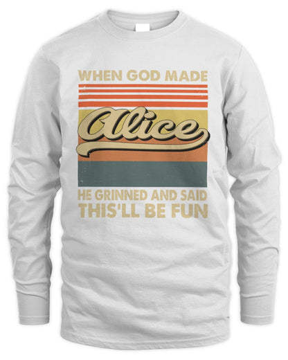 When God Made Your Name He Grinned Vintage T-Shirt ALICE M1-55 / Men's Long Sleeved T-Shirt / white