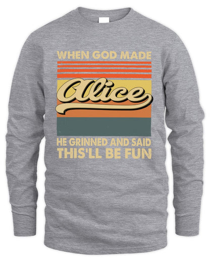 When God Made Your Name He Grinned Vintage T-Shirt ALICE M1-55 / Men's Long Sleeved T-Shirt / sport grey