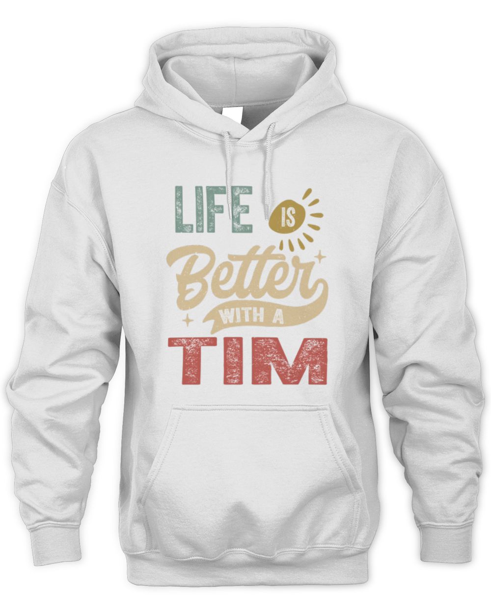 Life Is Better With a Name Personalized Retro T-Shirt TIM-48 / Unisex Hoodie / white