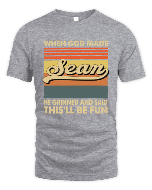 When God Made Your Name He Grinned Vintage T-Shirt SEAN M1-55 / Unisex Standard T-Shirt / sport grey