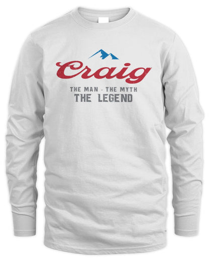 The Man The Myth The Legend Coors Light Beer T-Shirt CRAIG M1-S84 / Men's Long Sleeved T-Shirt / white