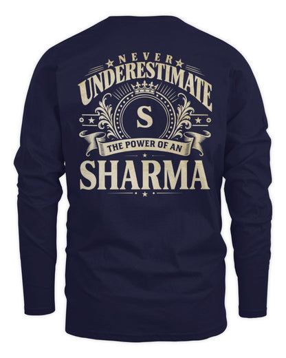 Never Underestimate Your Name Luxury Logo Shirt SHARMA M1-63 / Men's Long Sleeved T-Shirt / navy