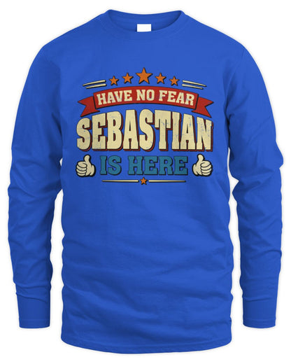 Have No Fear Your Name Is Here Cool Graphic T-Shirt SEBASTIAN M1-71 / Men's Long Sleeved T-Shirt / royal