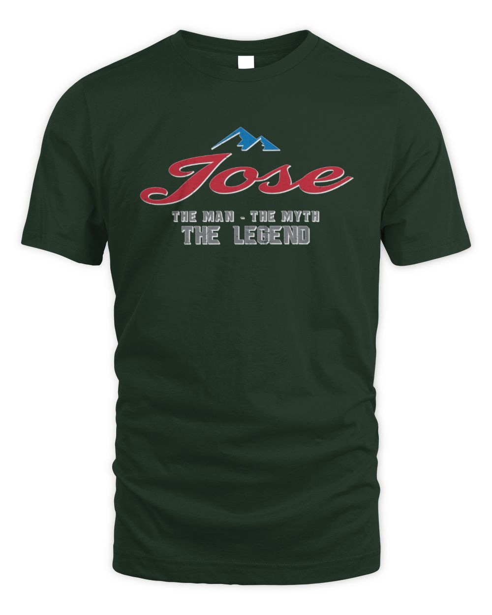 The Man The Myth The Legend Coors Light Beer T-Shirt JOSE M1-S84 / Unisex Standard T-Shirt / forest green