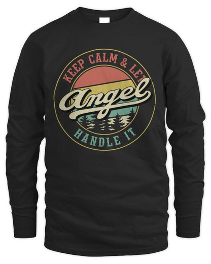 Keep Calm Let Your Name Handle It Retro T-Shirt ANGEL M1-54 / Men's Long Sleeved T-Shirt / black