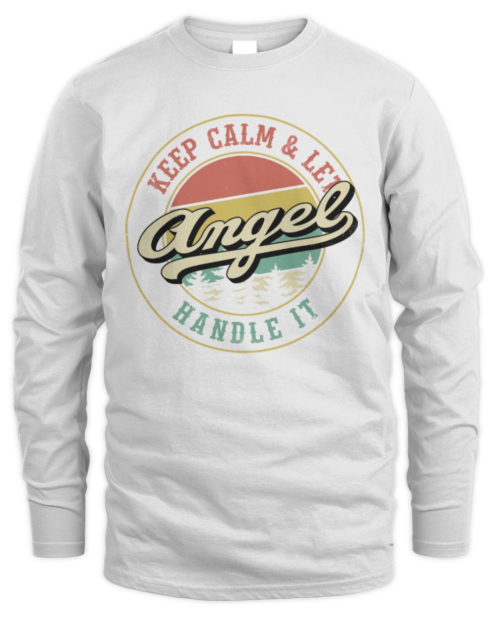 Keep Calm Let Your Name Handle It Retro T-Shirt ANGEL M1-54 / Men's Long Sleeved T-Shirt / white