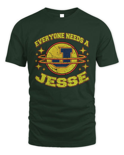 Everyone Needs a Your Name Shirt JESSE M1-76 / Unisex Standard T-Shirt / forest green