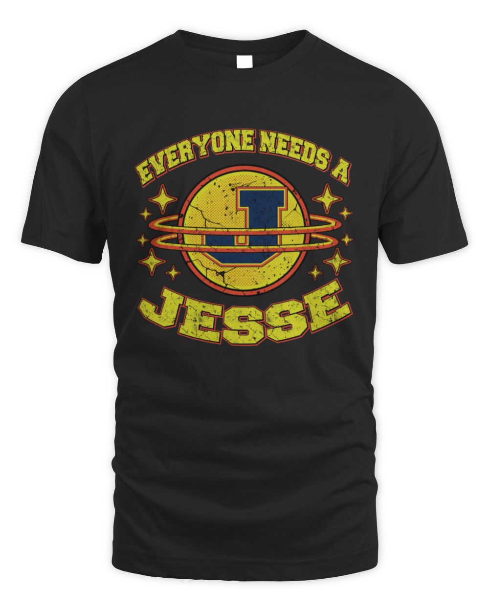 Everyone Needs a Your Name Shirt JESSE M1-76 / Unisex Standard T-Shirt / black