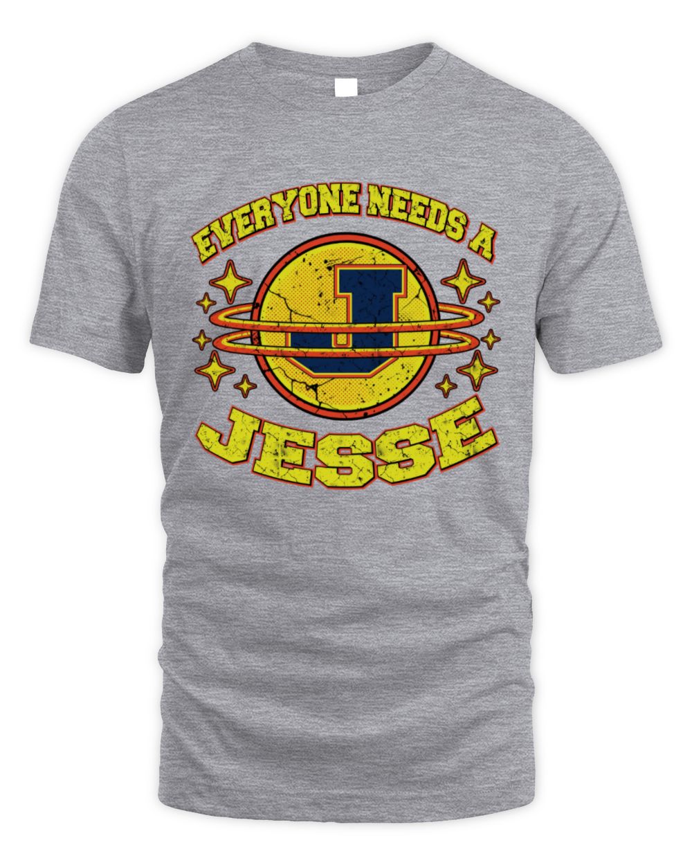 Everyone Needs a Your Name Shirt JESSE M1-76 / Unisex Standard T-Shirt / sport grey