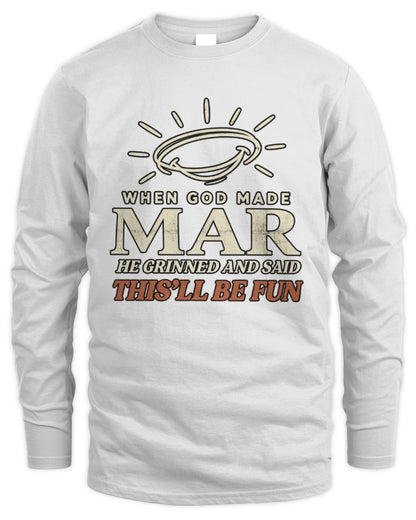 When God Made Your Name Funny Western T-Shirt T-Shirt MAR M1-S82 / Men's Long Sleeved T-Shirt / white