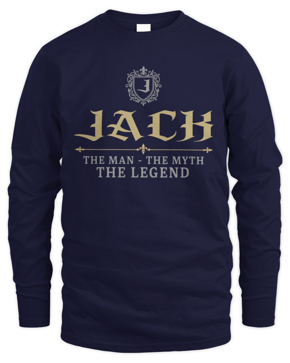 The Man The Myth The Legend Western Shirt JACK M1-78 / Men's Long Sleeved T-Shirt / navy
