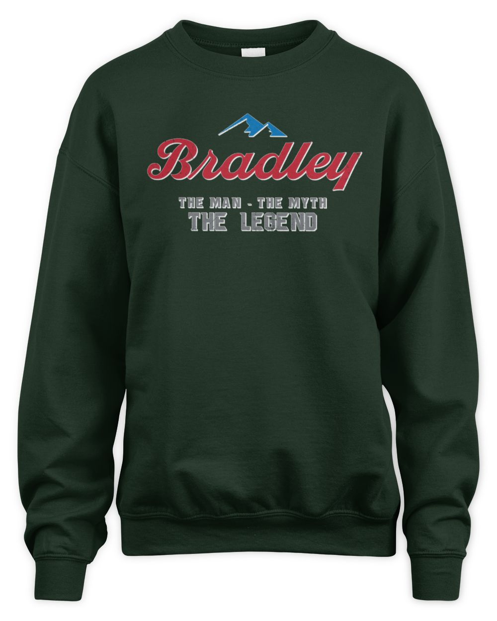 The Man The Myth The Legend Coors Light Beer T-Shirt BRADLEY M1-S84 / Unisex Sweatshirt / forest green