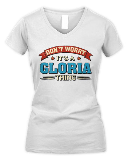 Don't Worry It's a Your Name Thing Funny Retro T-Shirt GLORIA M1-57 / Women's V-Neck T-Shirt / white