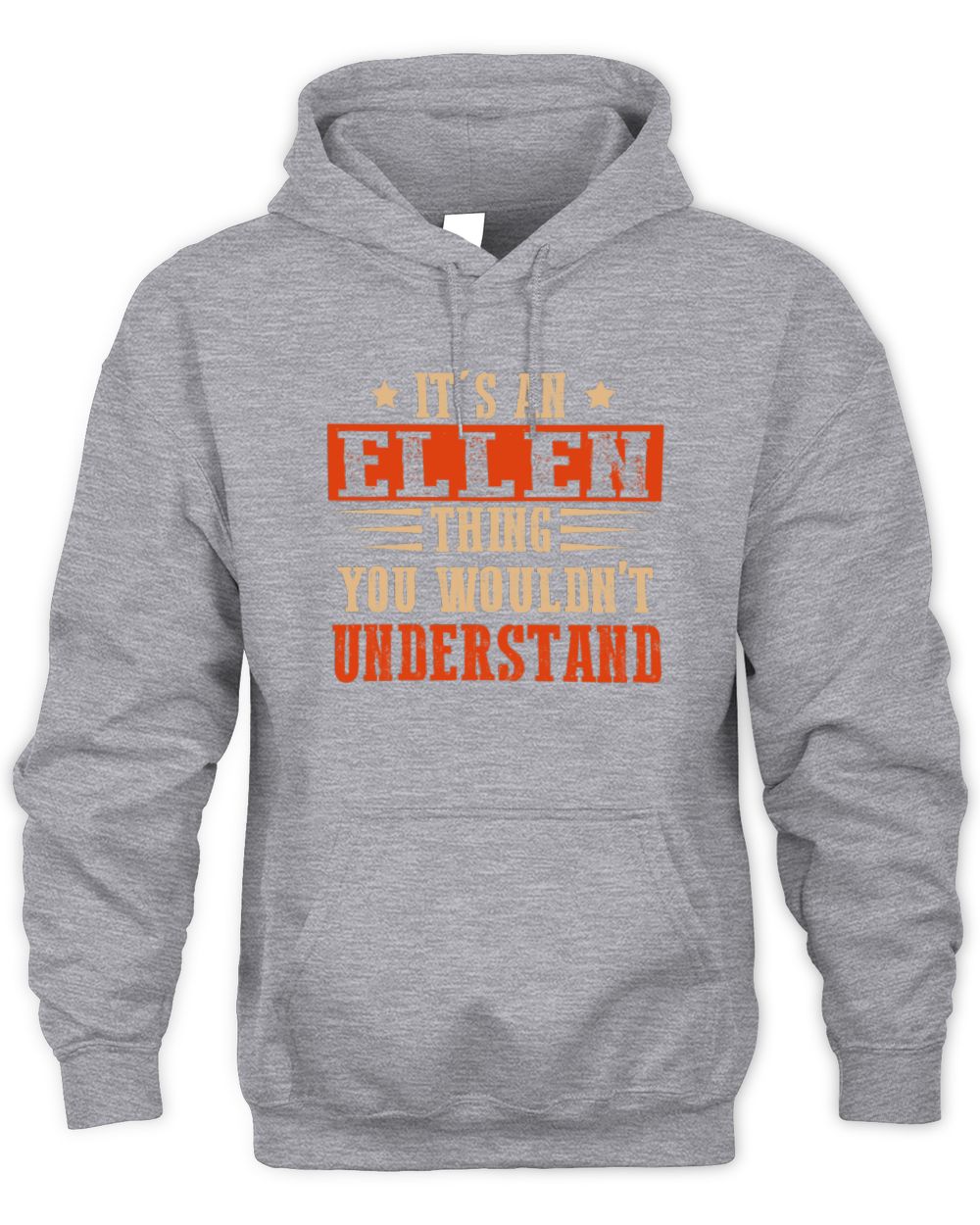 It's a Name Thing Personalized Funny Shirt ELLEN M1-51 / Unisex Hoodie / sport grey