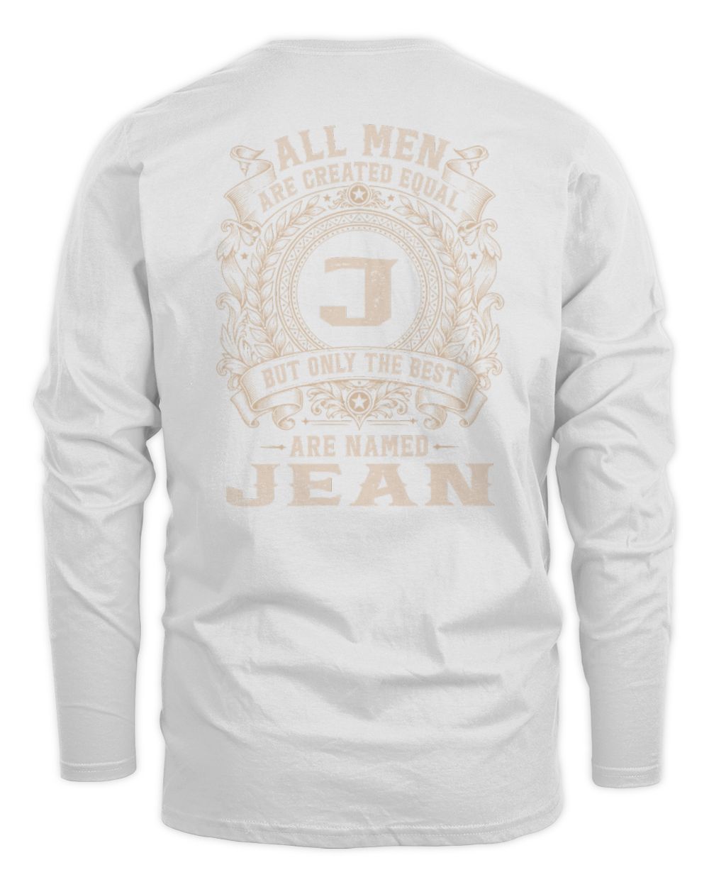 All Men Are Created Equal Cool Logo Shirt JEAN M1-60 / Men's Long Sleeved T-Shirt / white