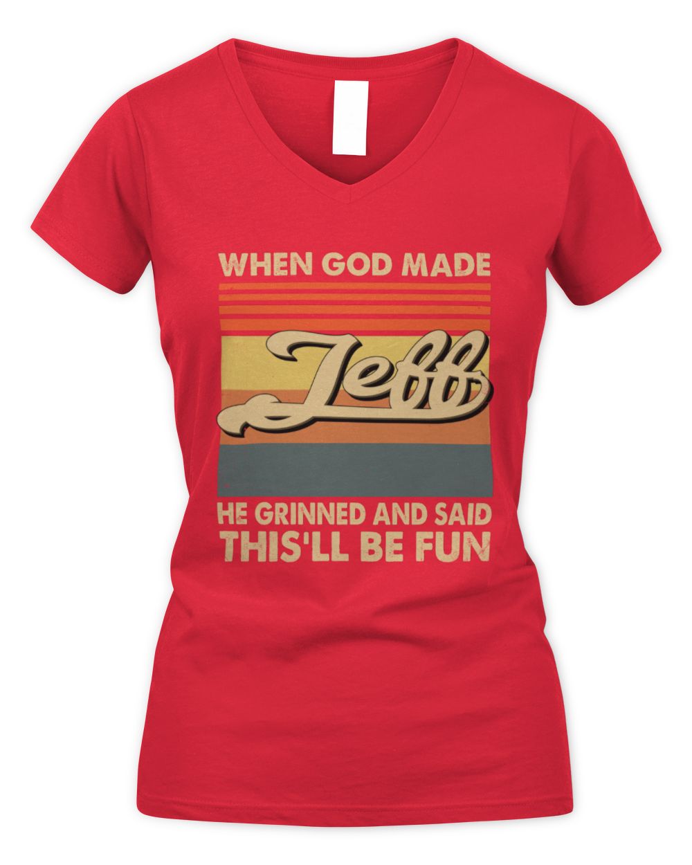 When God Made Your Name He Grinned Vintage T-Shirt JEFF M1-55 / Women's V-Neck T-Shirt / red