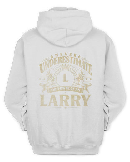 Never Underestimate Your Name Luxury Logo Shirt LARRY M1-63 / Unisex Hoodie / white