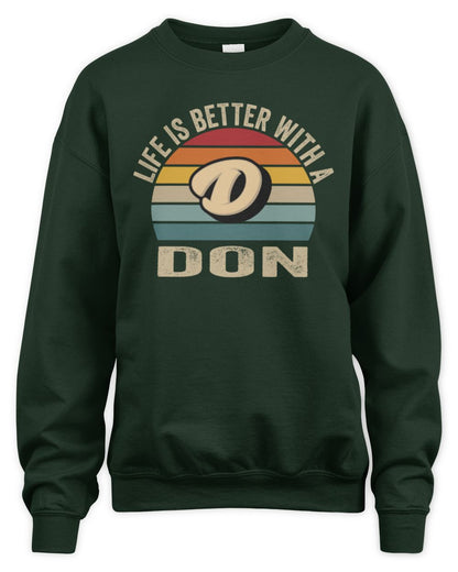 Life Is Better with Name Vintage Sun Shirt DON M1-50 / Unisex Sweatshirt / forest green