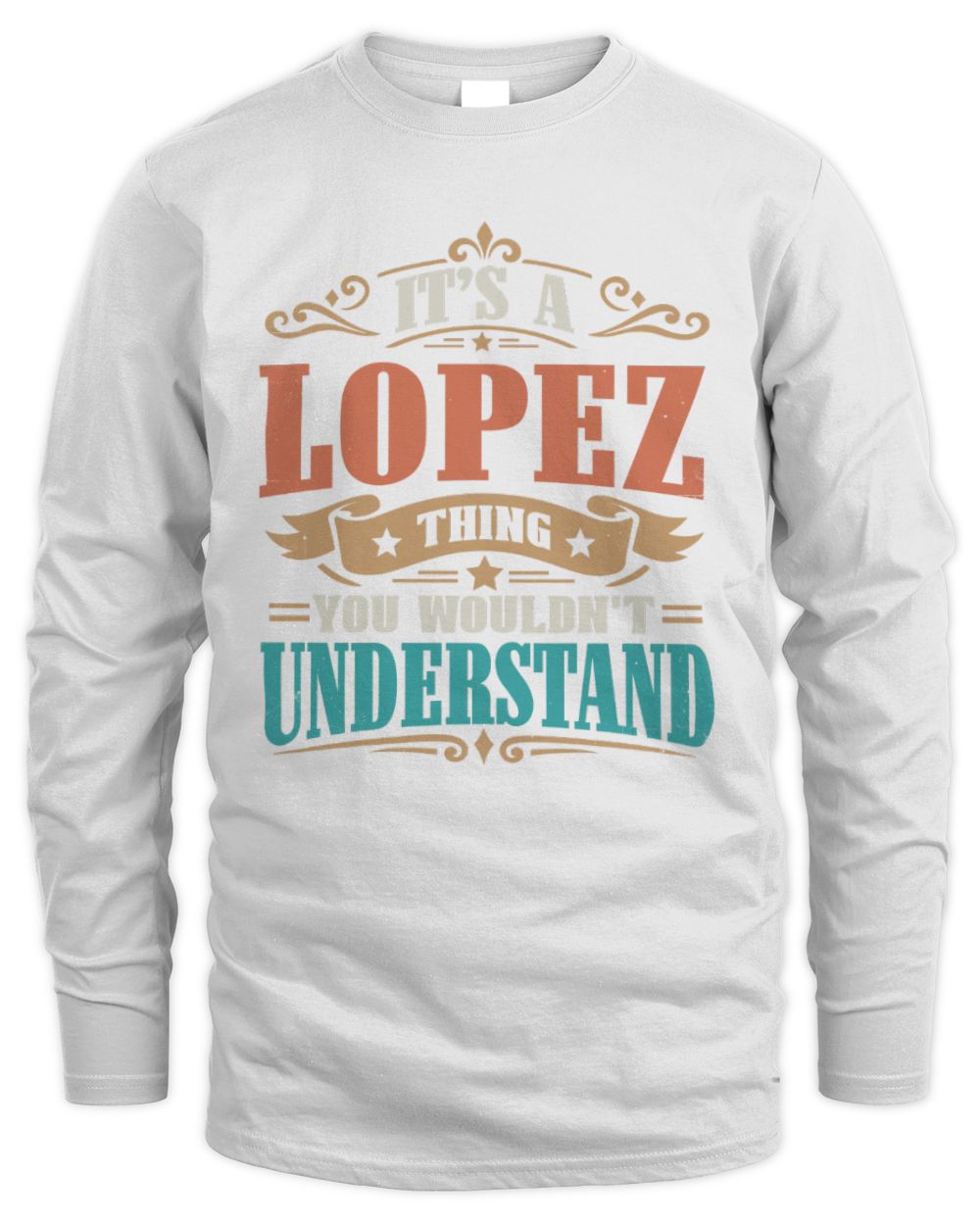 It’s a Name Thing Personalized Retro T-Shirt LOPEZ M1-47 / Men's Long Sleeved T-Shirt / white