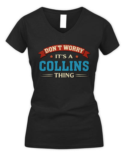 Don't Worry It's a Your Name Thing Funny Retro T-Shirt COLLINS M1-57 / Women's V-Neck T-Shirt / black