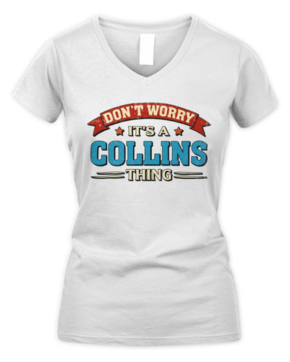 Don't Worry It's a Your Name Thing Funny Retro T-Shirt COLLINS M1-57 / Women's V-Neck T-Shirt / white