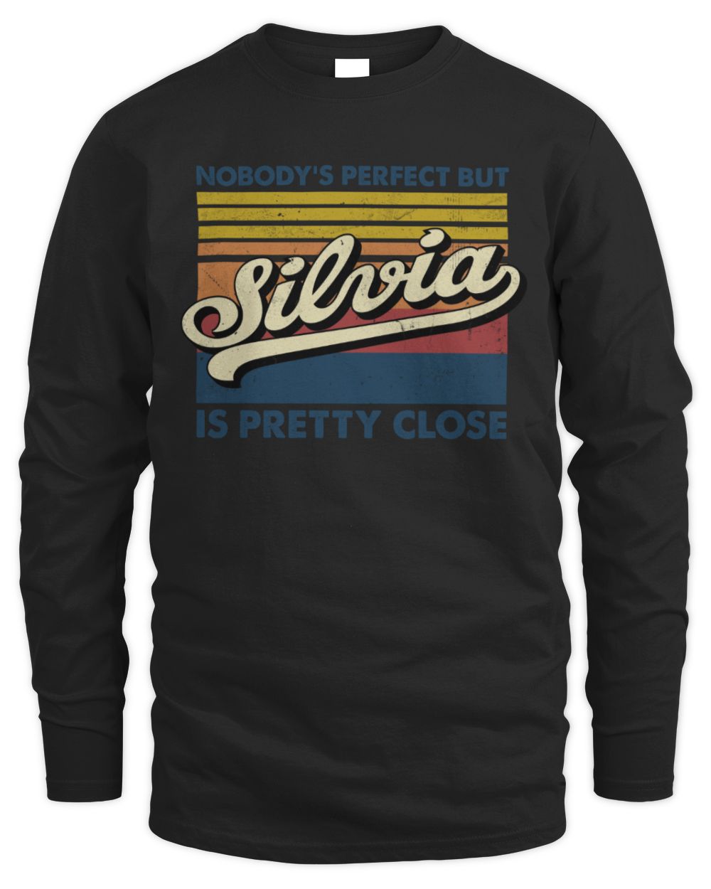 Nobody's Perfect But Your Name Is Pretty Close Retro Shirt SILVIA M1-65 / Men's Long Sleeved T-Shirt / black
