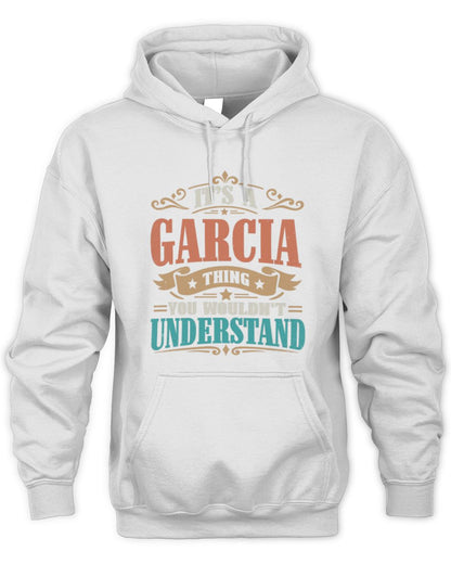 It’s a Name Thing Personalized Retro T-Shirt GARCIA M1-47 / Unisex Hoodie / white