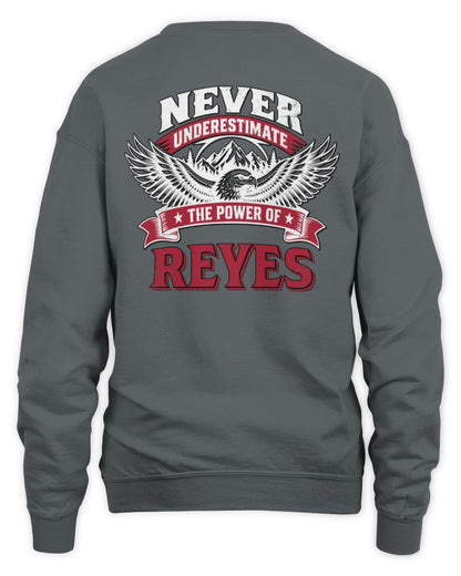 Never Underestimate Your Name Eagle Mountain Shirt REYES M1-61 / Unisex Sweatshirt / charcoal