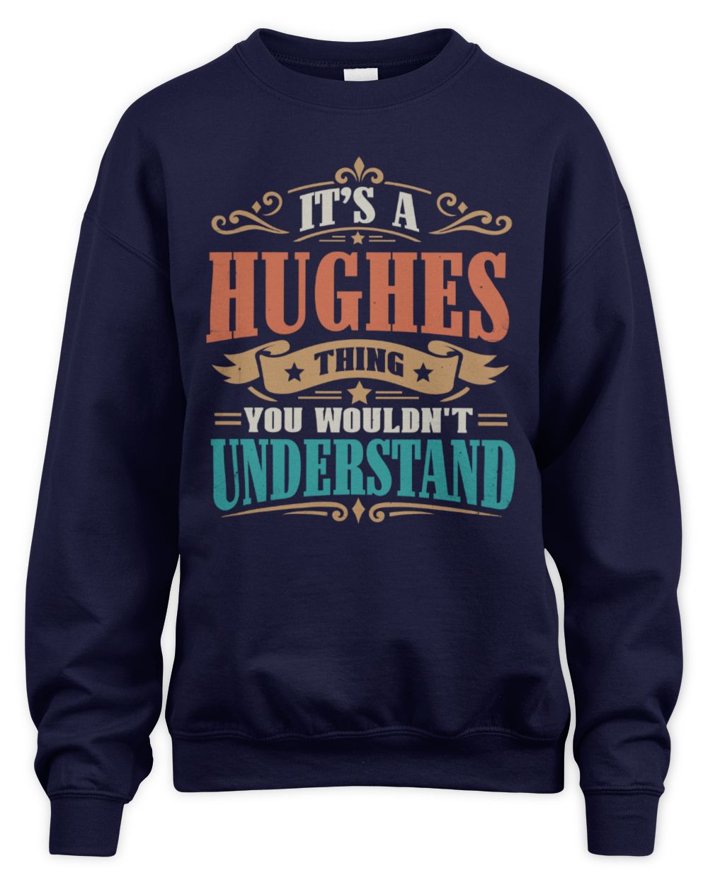 It’s a Name Thing Personalized Retro T-Shirt HUGHES M1-47 / Unisex Sweatshirt / navy