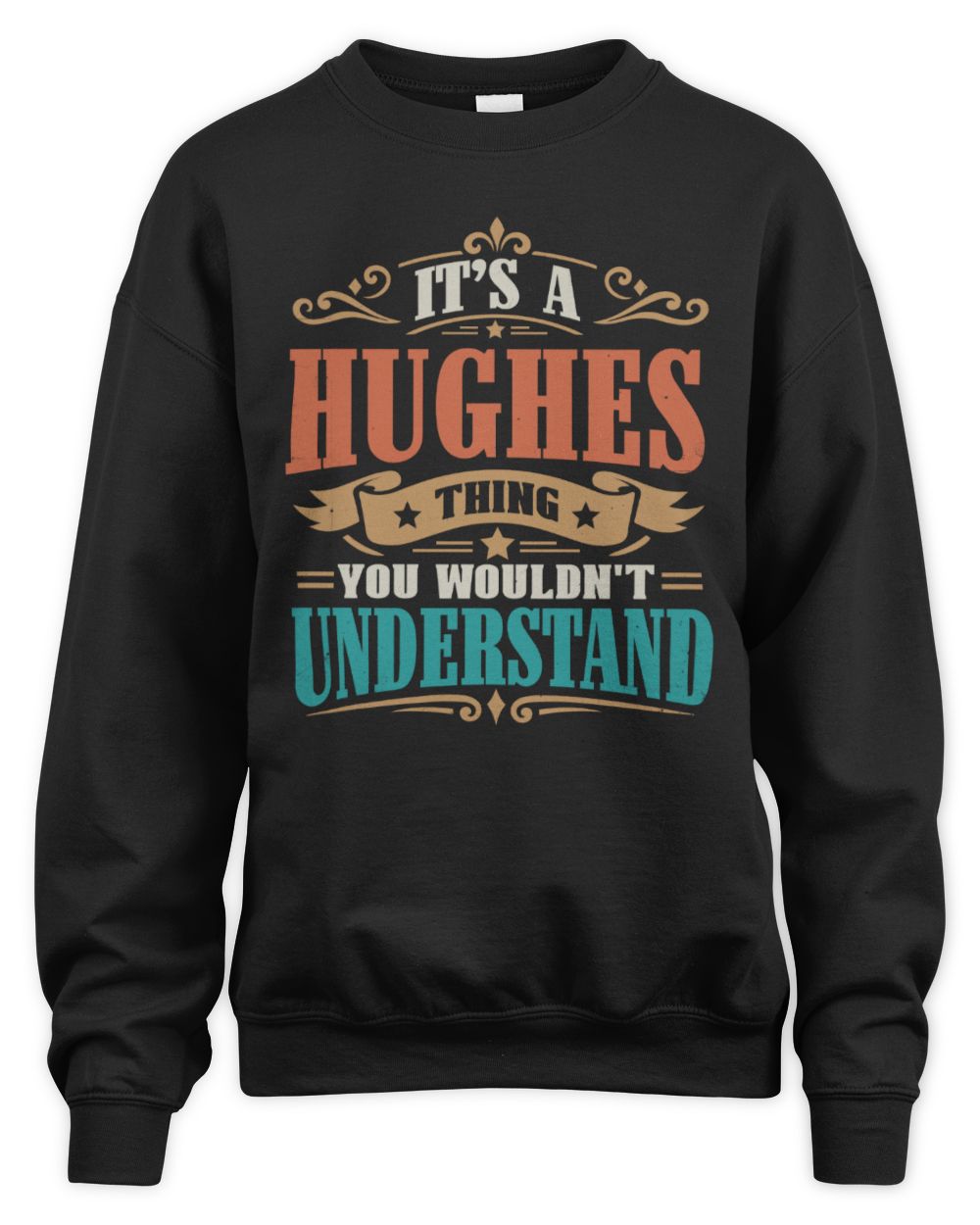 It’s a Name Thing Personalized Retro T-Shirt HUGHES M1-47 / Unisex Sweatshirt / black
