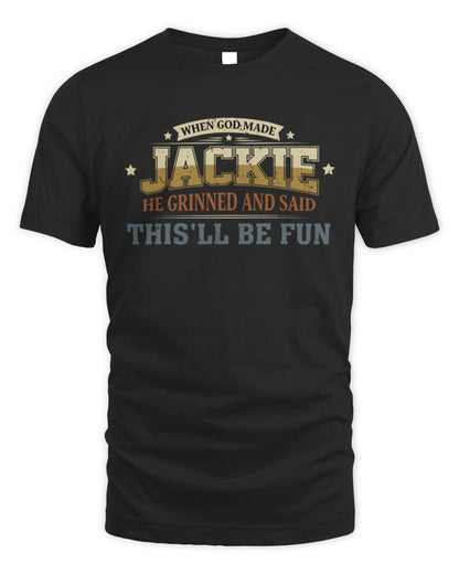When God Made Your Name Funny Heritage T-Shirt JACKIE M1-80 / Unisex Standard T-Shirt / black
