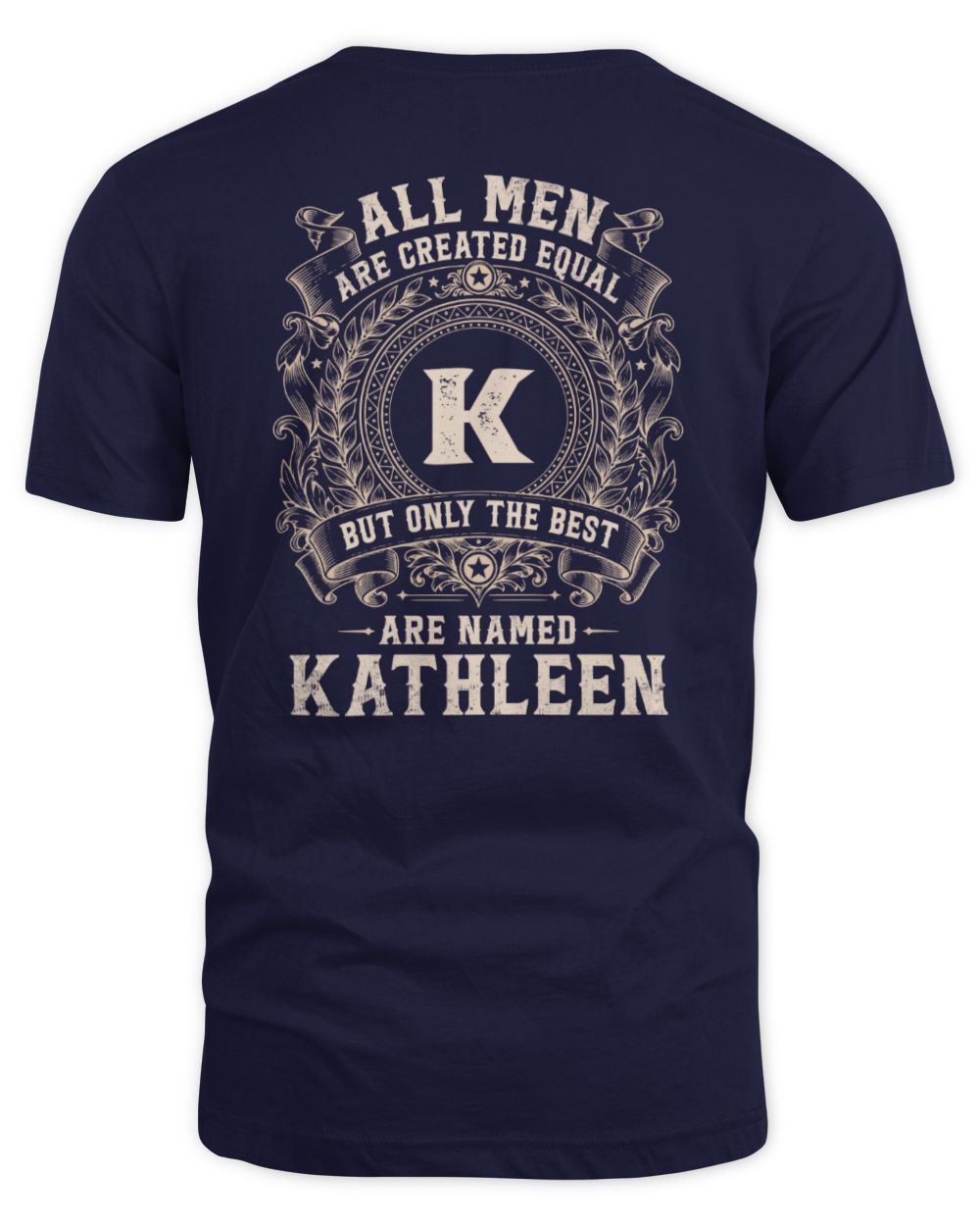 All Men Are Created Equal Cool Logo Shirt KATHLEEN M1-60 / Unisex Standard T-Shirt / navy