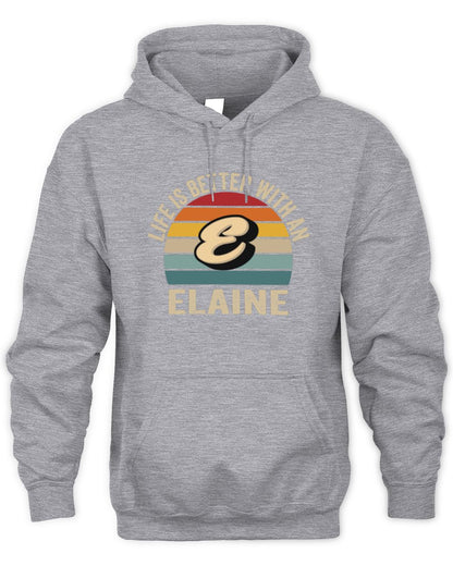 Life Is Better with Name Vintage Sun Shirt ELAINE M1-50 / Unisex Hoodie / sport grey