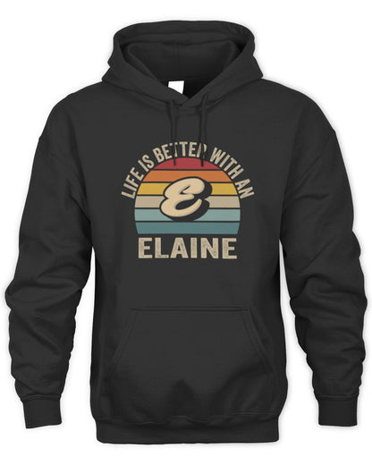 Life Is Better with Name Vintage Sun Shirt ELAINE M1-50 / Unisex Hoodie / black
