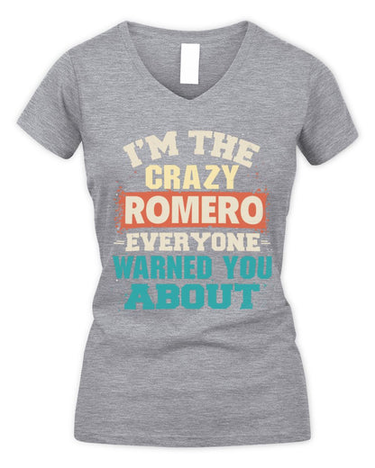 I'm the Crazy One Everyone Warned You About Retro Graphic T-Shirt ROMERO M1-70 / Women's V-Neck T-Shirt / sport grey