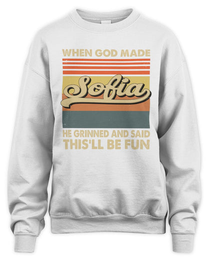 When God Made Your Name He Grinned Vintage T-Shirt SOFIA M1-55 / Unisex Sweatshirt / white