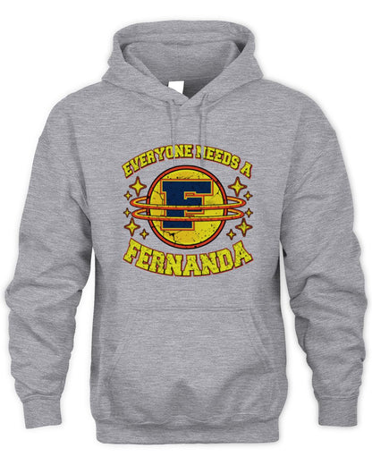 Everyone Needs a Your Name Shirt FERNANDA M1-76 / Unisex Hoodie / sport grey