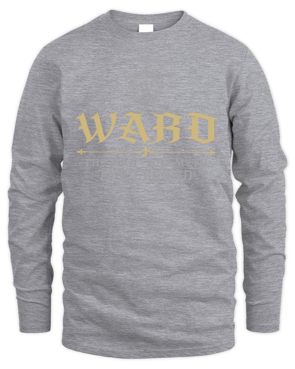 The Man The Myth The Legend Western Shirt WARD M1-78 / Men's Long Sleeved T-Shirt / sport grey