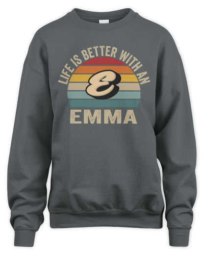Life Is Better with Name Vintage Sun Shirt EMMA M1-50 / Unisex Sweatshirt / charcoal