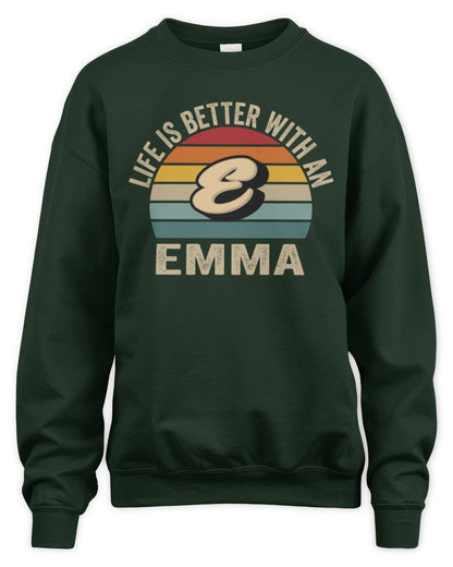 Life Is Better with Name Vintage Sun Shirt EMMA M1-50 / Unisex Sweatshirt / forest green
