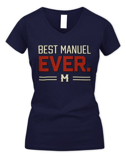 Best Your Name Ever Cool Shirt MANUEL M1-58 / Women's V-Neck T-Shirt / navy